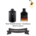 Most Wanted Intense + Gentleman Reserve Privee